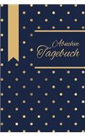 Abnehmtagebuch: Abnehmtagebuch für deine Diät - Tracke deine Ziele, Mahlzeiten, Trinken und Erfolge um dein Wunschgewicht zu erreichen - 3 Monate