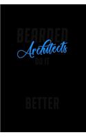 Bearded Architects do it Better: 110 Game Sheets - Four in a Row Fun Blank Games - Soft Cover Book for Kids for Traveling & Summer Vacations - Mini Game - Clever Kids - 110 Lined pa