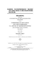 Examining pay-for-performance measures and other trends in employer-sponsored healthcare