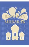 Ramadan Mubarak: Muslim Holiday I Islam I Holidays I Gift I Celebrate I Muslim's Journal