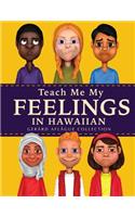 Teach Me My Feelings in Hawaiian