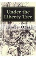 Under the Liberty Tree