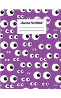 Journal Notebook: Eyeballs 7.44 X 9.69 College Ruled Paper Notebook, Appreciation Gift, Quote Journal or Diary - Unique Inspirational Present for Friend, Family, Teac