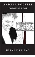 Andrea Bocelli Coloring Book: God's Singing Voice and Soul of the Angel, the Most Beautiful Vocalist and World Icon Inspired Adult Coloring Book