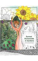 Surreal Humanoids in Gardens