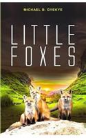 Little Foxes