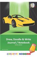 Draw, Doodle and Write Notebook Journal