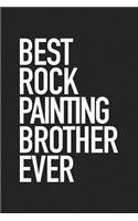 Best Rock Painting Brother Ever
