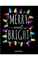 Merry and Bright Notebook