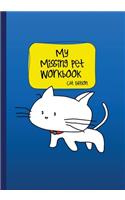 My Missing Pet Workbook - Cat Edition