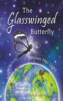 Glasswinged Butterfly Shines Her Light