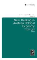 New Thinking in Austrian Political Economy
