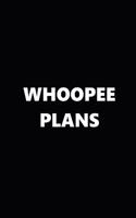 2019 Weekly Planner Whoopee Plans Black White 134 Pages