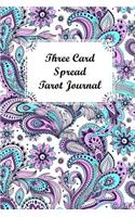 Three Card Spread Tarot Journal