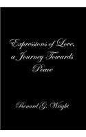 Expressions of Love, a Journey Towards Peace