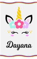 Dayana: Personal Notebook Personal Diary Unicorn Notebook Personalized Journal Customized Journal Unicorn Lover Personal Name Notebook