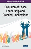 Evolution of Peace Leadership and Practical Implications