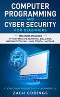 Computer Programming and Cybersecurity for Beginners