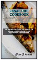 Renal Diet Cookbook Fish Seafood and Poultry Edition