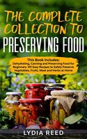 The Complete Collection to Preserving Food