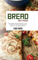 Bread Maker Cookbook
