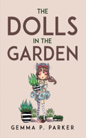 Dolls in the Garden