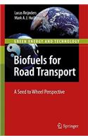 Biofuels for Road Transport