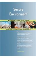Secure Environment A Complete Guide - 2020 Edition