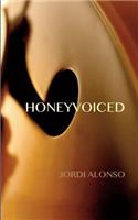 Honeyvoiced