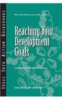 Reaching Your Development Goals