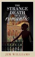 Strange Death of a Romantic