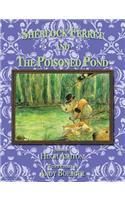 Sherlock Ferret and the Poisoned Pond