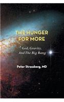 Hunger for More