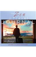 The Zen of Travel Journal