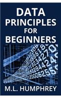 Data Principles for Beginners