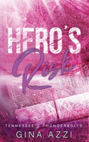 Hero's Risk