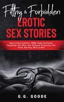 Filthy & Forbidden Erotic Sex Stories
