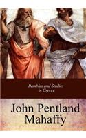Rambles and Studies in Greece