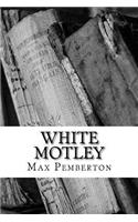 White Motley