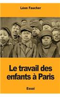 Le travail des enfants à Paris