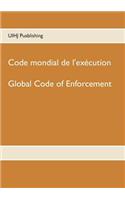 Code mondial de l'exécution: Global Code of enforcement(French)