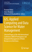 Gis, Applied Computing and Data Science for Water Management