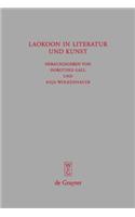 Laokoon in Literatur und Kunst: Schriften des Symposions 'Laokoon in Literatur und Kunst' vom 30.11.2006, Universität Bonn(254 Beitrage zur Altertumskunde)