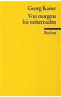 Von Morgens Bis Mitternachts