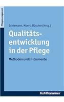 Qualitatsentwicklung in Der Pflege