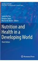 Nutrition and Health in a Developing World