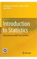 Introduction to Statistics: Using Interactive MM*Stat Elements