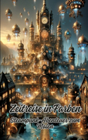 Zeitreise in Farben: Steampunk-Abenteuer zum Malen