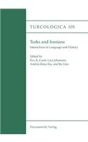 Turks and Iranians. Interactions in Language and History