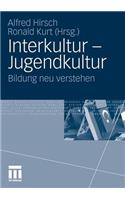 Interkultur - Jugendkultur